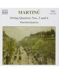 Bohuslav Martinu (1890-1959) - Streichquartette Nr.3 & 6 CD