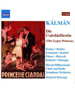 Emmerich Kalman (1882-1953) - Die Csardasfürstin CD