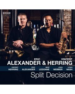 Eric Alexander & Vincent Herring - Split Decision (180g) LP