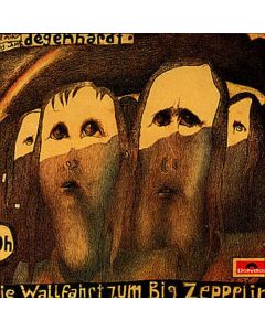 Franz Josef Degenhardt - Die Wallfahrt zum Big Zeppelin CD