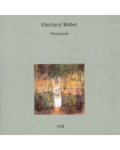 Eberhard Weber - Pendulum CD