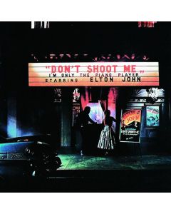 Elton John - Don't Shoot Me, I'm Only The Piano Player CD