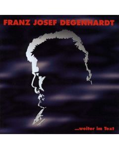 Franz Josef Degenhardt - ... weiter im Text CD