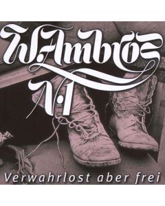 Wolfgang Ambros - Verwahrlost aber frei CD