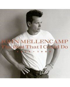 John Mellencamp (aka John Cougar Mellencamp/Johnny Cougar) - The Best That I Could Do (1978 - 1988) CD