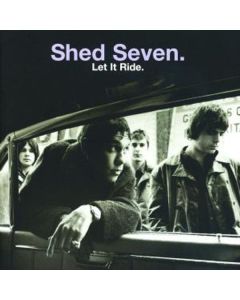 Shed Seven - Let It Ride CD