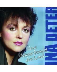 Ina Deter - Neue Männer braucht das Land CD