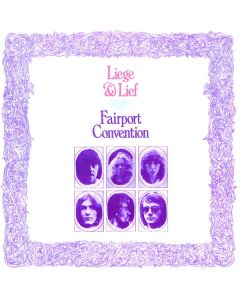 Fairport Convention - Liege And Lief CD