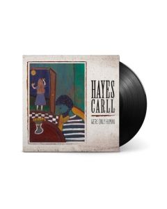 Hayes Carll - We're Only Human LP