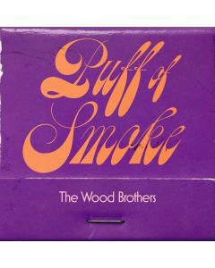The Wood Brothers - Puff Of Smoke CD
