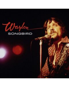 Waylon Jennings - Songbird CD