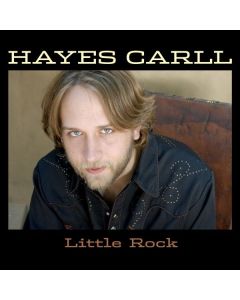 Hayes Carll - Little Rock CD