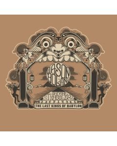 Jason Boland & The Stragglers - The Last Kings Of Babylon CD