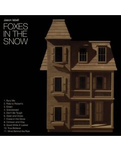 Jason Isbell - Foxes In The Snow CD
