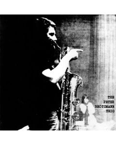 Peter Brötzmann (1941-2023) - For Adolphe Sax (1967) CD