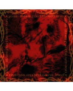 Kyuss - Blues For The Red Sun CD