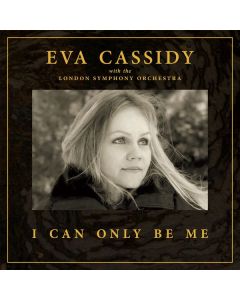Eva Cassidy - I Can Only Be Me CD