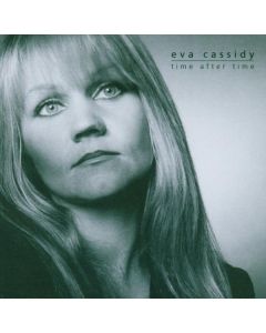 Eva Cassidy - Time After Time CD