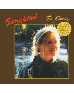 Eva Cassidy - Songbird (remastered) (180g) (Limited Edition) (45 RPM) LP