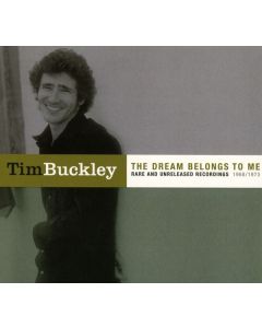 Tim Buckley - The Dream Belongs To Me: Rare And Unreleased 68/73 CD