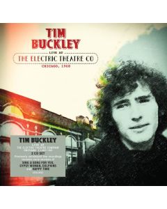 Tim Buckley - Live At The Electric Theatre Company Chicago, 3 - 4 May, 1968 CD
