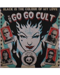 Go Go Cult - Black Is The Colour Of My Love LP
