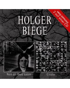 Holger Biege - Wenn der Abend kommt / Circulus CD