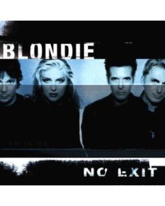 Blondie - No Exit CD