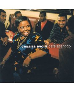 Césaria Évora (1941-2011) - Cafe Atlantico CD