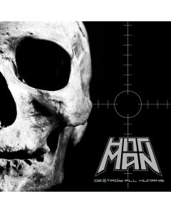 Hittman - Destroy All Humans CD