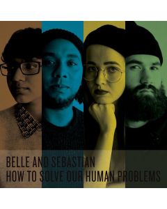 Belle & Sebastian - How To Solve Our Human Problems CD