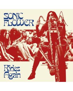 Sonic Flower - Rides Again (Limited Edition) (Transparent Red Vinyl) LP