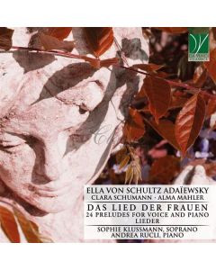 Ella Adaiewsky (Elisabeth von Schultz) (1846-1926) - 24 Preludes für Stimme & Klavier CD