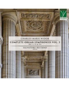 Charles-Marie Widor (1844-1937) - Sämtliche Orgelsymphonien Vol.3 CD