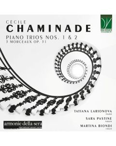 Cecile Chaminade (1857-1944) - Klaviertrios Nr.1 & 2 CD