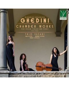 Giorgio Federico Ghedini (1892-1965) - Kammermusik für Violine, Cello, Klavier CD