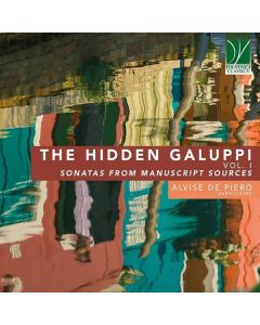 Baldassare Galuppi (1706-1785) - Cembalosonaten - The Hidden Galuppi Vol. 1 (Sonatas from Manuscript Sources) CD