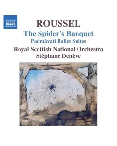 Albert Roussel (1869-1937) - Le Festin de l'Araignee op.17 CD