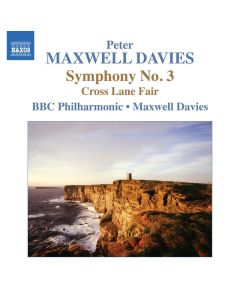 Peter Maxwell Davies (1934-2016) - Symphonie Nr.3 CD