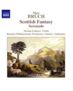 Max Bruch (1838-1920) - Schottische Fantasie op.46 für Violine & Orchester CD