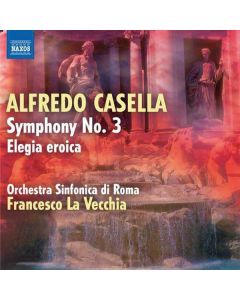 Alfredo Casella (1883-1947) - Symphonie Nr.3 op.63 CD