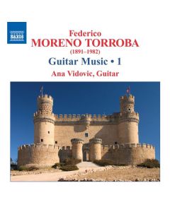 Federico Moreno Torroba (1891-1982) - Gitarrenwerke Vol.1 CD