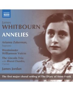 James Whitbourn - Annelies (Choral Setting of the Diary of Anne Frank/Kammerversion) CD