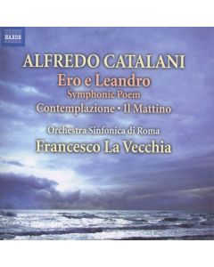 Alfredo Catalani (1854-1893) - Orchesterwerke CD