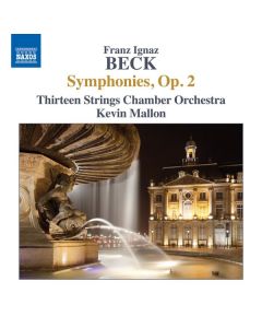 Franz Ignaz Beck (1734-1809) - Symphonien op.2 Nr.1-6 CD