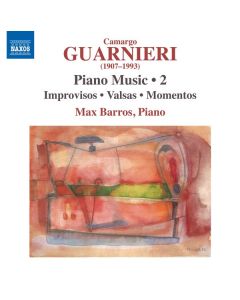 Mozart Camargo Guarnieri (1907-1993) - Klavierwerke Vol.2 CD