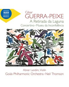 Cesar Guerra-Peixe (1914-1993) - A Retirada da Laguna CD