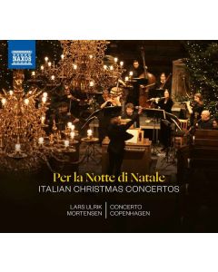 Per la Notte di Natale - Italian Christmas Concertos CD