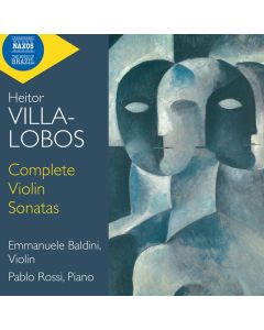 Heitor Villa-Lobos (1887-1959) - Sonaten für Violine & Klavier Nr.1-3 CD