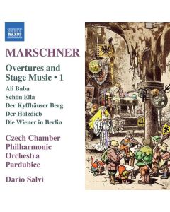 Heinrich August Marschner (1795-1861) - Ouvertüren & Bühnenmusiken Vol.1 CD